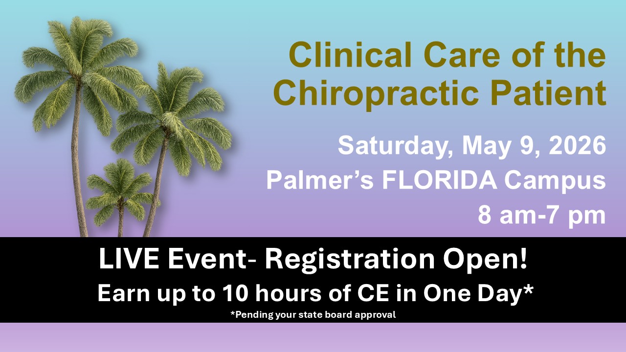 Clinical Care of the Chiropractic Patient Florida May 2026